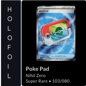 Poke Pad Pokémon 💖 Nihil Zero Super Rare # 103/080 • Holofoil • Anime • Japanese